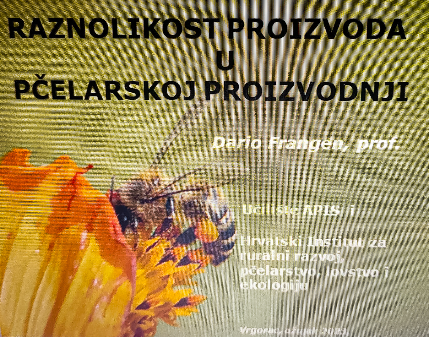 Predavanje: raznolikost proizvoda u pčelarskoj proizvodnji